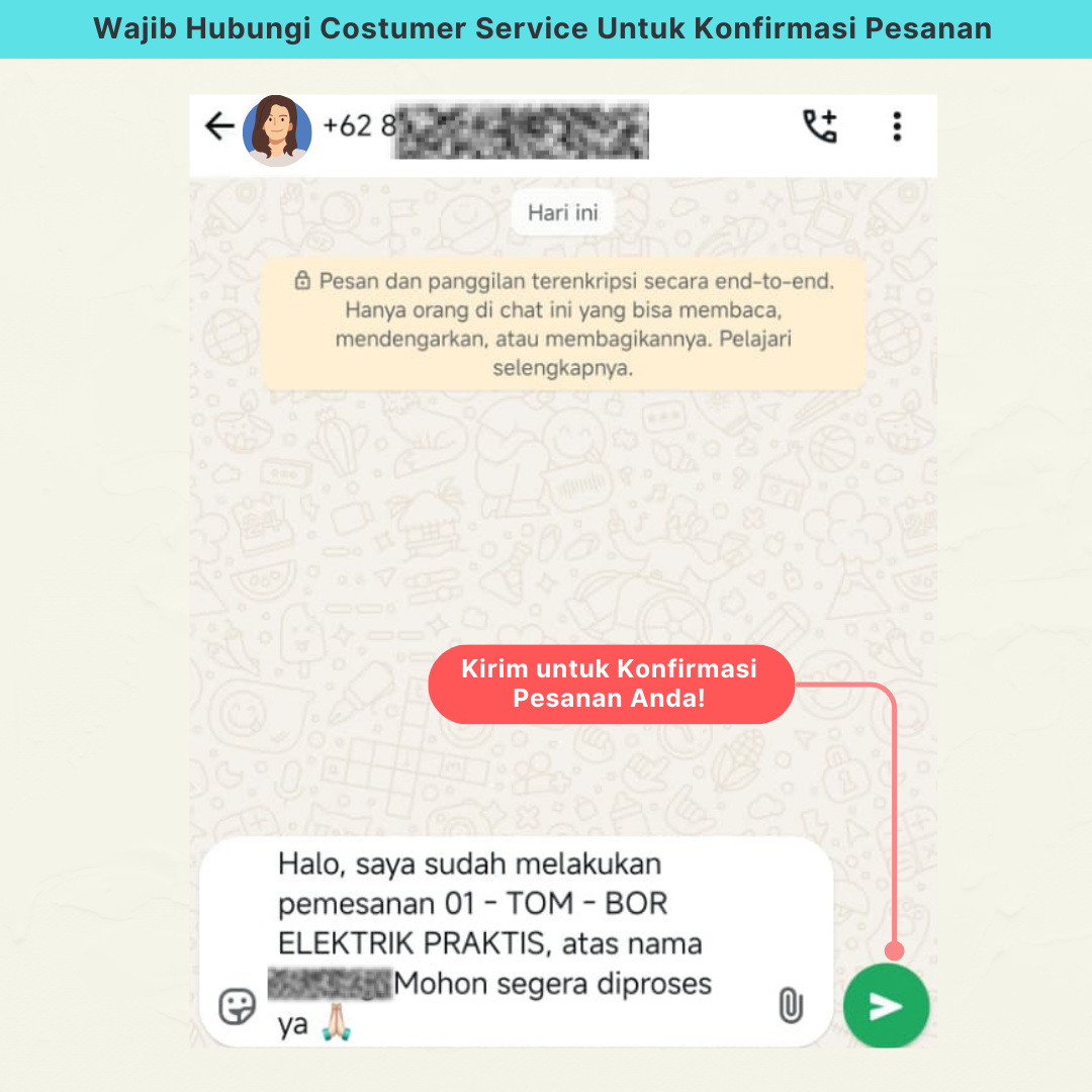 Langkah 3: Konfirmasi ke Customer Service